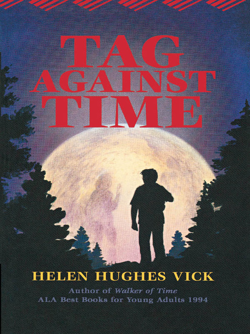 Title details for Tag Against Time by Helen Hughes Vick - Available